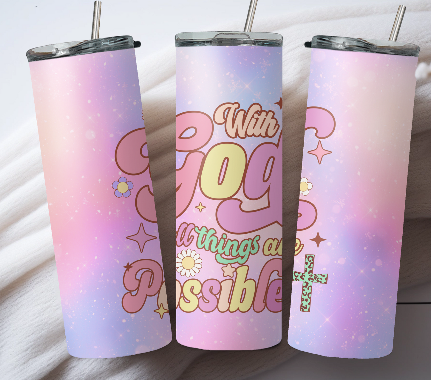 With God All Things Are Possible 20oz Tumbler