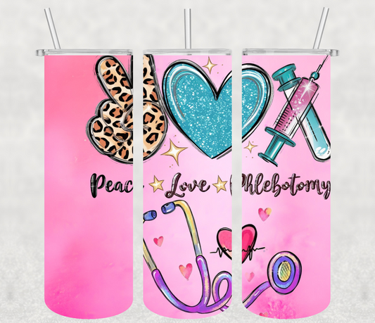 Peace. Love. Phlebotomy 20oz Tumbler